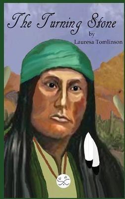 The Turning Stone - Lauresa A Tomlinson - cover