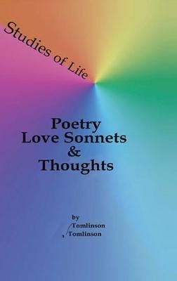 Studies of Life - Poetry, Love Sonnets & Thoughts - Lauresa A Tomlinson - cover