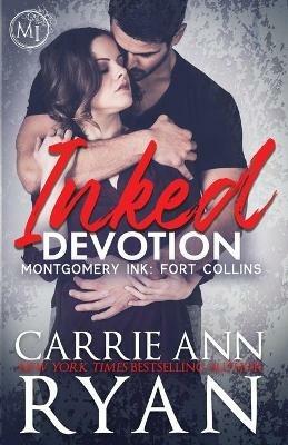 Inked Devotion - Carrie Ann Ryan - cover