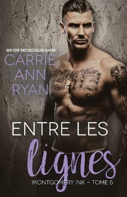 Entre les lignes - Carrie Ann Ryan - cover
