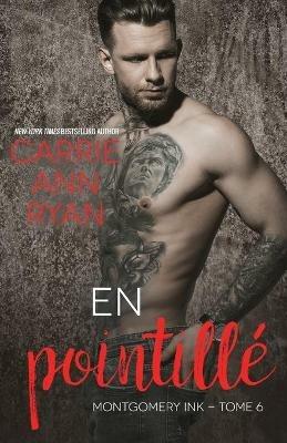 En pointille - Carrie Ann Ryan - cover