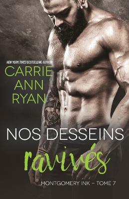 Nos desseins ravives - Carrie Ann Ryan - cover