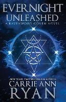 Evernight Unleashed - Carrie Ann Ryan - cover