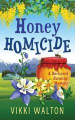 Honey Homicide