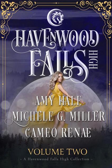 Havenwood Falls High Volume Two - Michele G Miller,Amy Hale,Cameo Renae - ebook