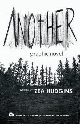 ANOtHER graphic novel - Zea Hudgins - cover