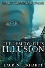 The Remedy Files: Illusion