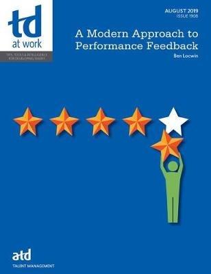 A Modern Approach to Performance Feedback - Ben Locwin - cover