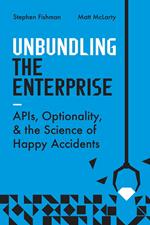 Unbundling the Enterprise