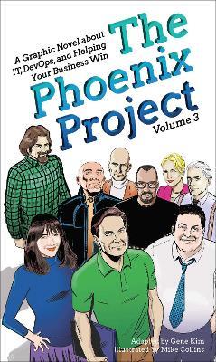 The Phoenix Project: A Graphic Novel about IT, DevOps, and Helping Your Business Win - cover