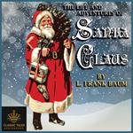 Life and Adventures of Santa Claus, The