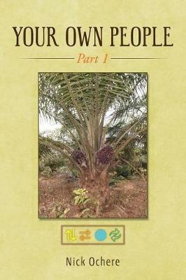 Your Own People: Part 1 - Nick Ochere - cover