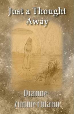 Just a Thought Away - Dianne Zimmermann - cover