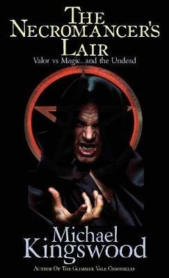 The Necromancer's Lair - Michael Kingswood - cover