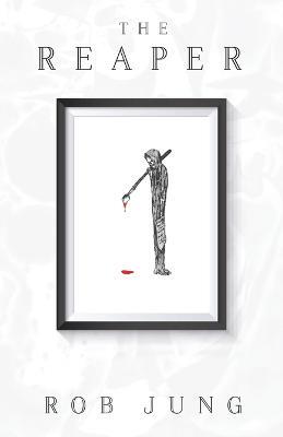 The Reaper - Rob Jung - cover