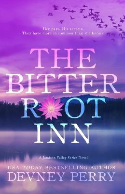 The Bitterroot Inn - Devney Perry - cover