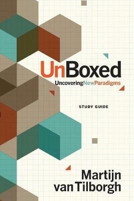 UnBoxed: Uncovering New Paradigms - Study Guide - Martijn Van Tilborgh - cover