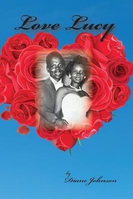 Love Lucy - Diane Johnson - cover