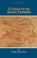 A Quest for the Secret Formula