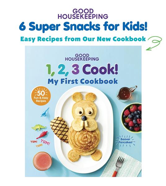 Good Housekeeping 6 Super Snacks for Kids! - Good Housekeeping - ebook