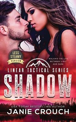 Shadow: Less Steamy Version - Janie Crouch - cover