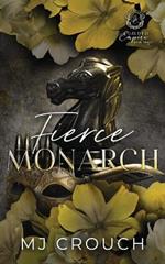 Fierce Monarch