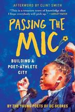 Passing the Mic: Building a Poet-Athlete City