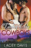 Loving My Cowboys - Lacey Davis - cover
