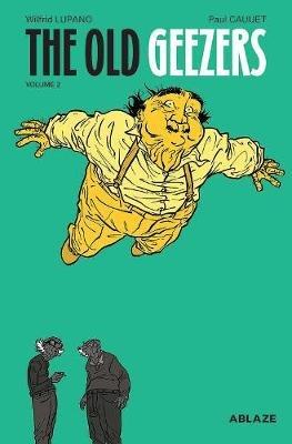 The Old Geezers Vol 2 - Wilfrid Lupano - cover