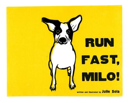 Run Fast, Milo! - Julie Sola - ebook