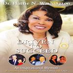Driven To Succeed