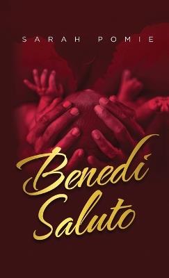 Benedi Saluto - Sarah Pomie - cover