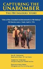 Capturing The Unabomber