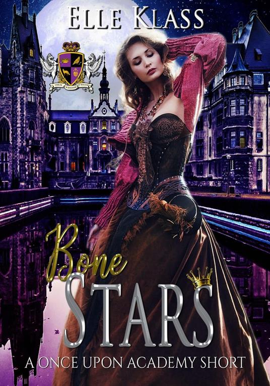 Bone Stars: Once Upon Academy Short - Elle Klass - ebook