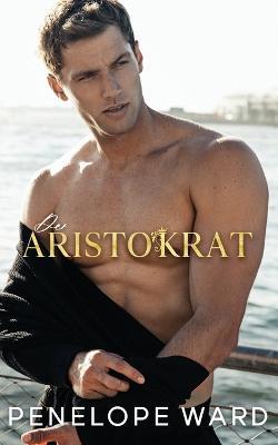 Der Aristokrat - Penelope Ward - cover