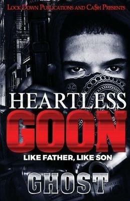 Heartless Goon: Like Father, Like Son - Ghost - cover