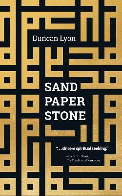 Sand Paper Stone - Duncan Lyon - cover