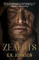 The Zealots - G K Johnson - cover
