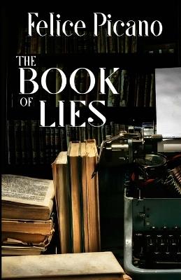 The Book of Lies - Felice Picano - cover