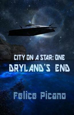 Dryland's End - Felice Picano - cover