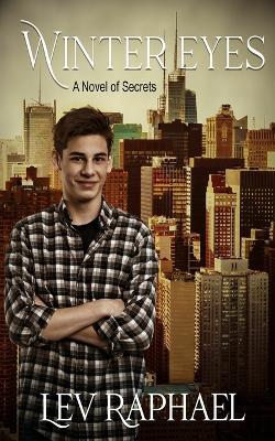 Winter Eyes: A Novel of Secrets - Lev Raphael - cover