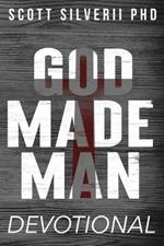 God Made Man Devotional: No Nonsense Prayer and Motivation for Men