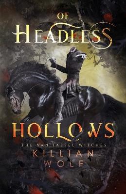 Of Headless Hollows - Wolf - cover