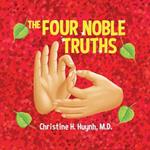 The Four Noble Truths: The Buddha's First Sermon in Buddhism for Children - A Buddhist Teaching For Kids