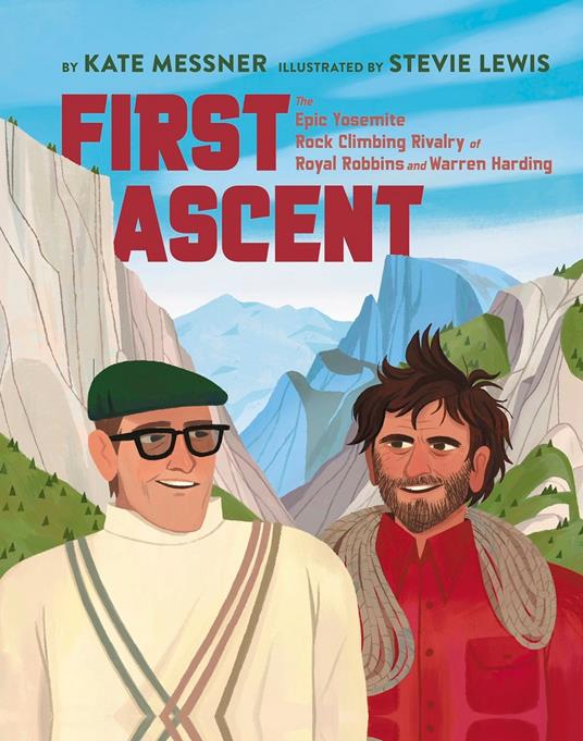 First Ascent - Kate Messner,Stevie Lewis - ebook