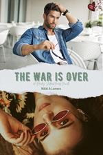 The War is Over