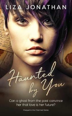 Haunted by You - Liza Jonathan - cover