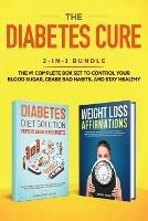 Diabetes Diet Solution: Prevent and Reverse Diabetes: Discover How to Control Your Blood Sugar and Live Heathy, Even if You're Diagnosed with Type 1 or 2 Diabetes - Field Cheryl - cover