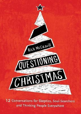 Questioning Christmas - Rich McCaskill - cover