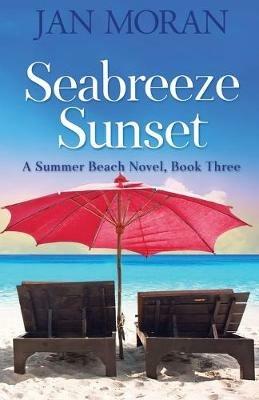 Seabreeze Sunset - Jan Moran - cover